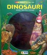 Sun Posviť si na to - Dinosauři