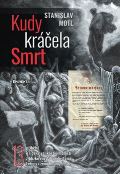 Eminent Kudy kráčela smrt