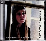 Piešová Barbora Som flegmatik, ale optimista