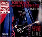 Shepherd Kenny Wayne Straight To You (CD+DVD)