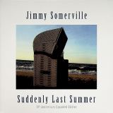 Somerville Jimmy Suddenly Last Summer - 10th Anniversary