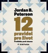 Tympanum Peterson: 12 pravidel pro ivot. Prot