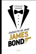 Jota Chovejte se jako James Bond