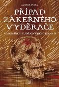 Jindra Jaromír Případ zákeřného vyděrače