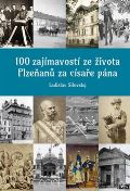 Star most 100 zajmavost ze ivota Plzean za csae pna