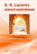 Lazarev S.N. Zdravé sebevědomí