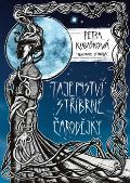 Epocha Tajemství Stříbrné čarodějky