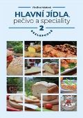 Halatová Vladěna Hlavní jídla, pečivo a speciality 2 - bezlepkově