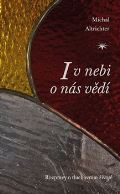 Refugium Velehrad-Roma I v nebi o nás vědí