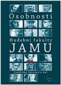 Bártová Jindřiška Osobnosti Hudební fakulty JAMU II