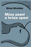 KANT Múza psaní a hrůza spaní