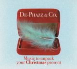Phazz-a-delic Music To Unpack Your Christmas Present (De-Phazz & Co.)