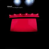 Interpol Turn On The Bright Light