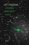 Host Zloději zelených koní