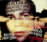 Goldt Max Draussen Die Herrliche Sonne (Musik 1980-2000 - Extrakt)