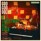 Goo Goo Dolls It's Christmas All Over