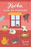 Fortuna Libri Kočka, kam se podíváš