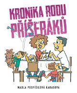 Epocha Kronika rodu Příšeráků