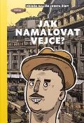 Moravská galerie v Brně Jak namalovat vejce