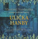 Tympanum Vondruka: Ulika hanby - Letopisy krlovsk komory