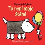 Svojtka & Co. To není moje štěně