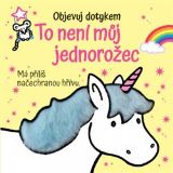 Svojtka & Co. To není můj jednorožec