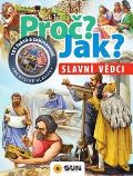 Sun Pro? Jak? Slavn vdci