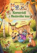 Nakladatelství Kazda Kamarádi z Medového lesa - Všichni za jednoho