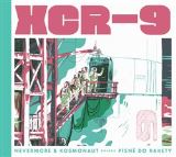 Indies Records XCR-9 Písně do rakety