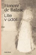 Balzac Honor de Lilie v dol