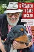 Hošťálek Antonín S Nečasem v čase nečasu