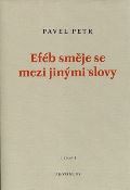 Protimluv Eféb směje se mezi jinými slovy