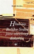 Refugium Velehrad-Roma Hlubiny Božího Srdce jsou otevřeny dokořán