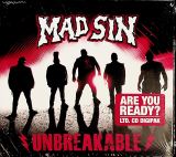 Mad Sin Unbreakable ( Limited Edition, Digipak)