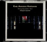 Hartmann Karl Amadeus String Quartets 1&2