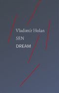 Holan Vladimír Sen / Dream