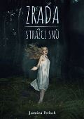 Knihy s úsměvem Zrada - Strážci snů