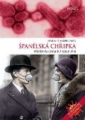 Salfellner Harald Španělská chřipka