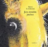 Malvern Jen ztratím jméno