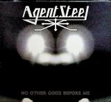 Agent Steel No Other Godz Before Me (Digipack)