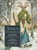 Synergie Tarot divokého lesa