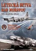 Svět Křídel Letecká bitva nad Moravou 22. srpna 1944