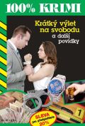 Formáčková Marie Krátký výlet na svobodu a další povídky