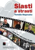 Magnusek Tomáš Slasti a strasti Tomáše Magnuska…aneb Jak jsem zhubl 75 kilo