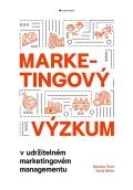 Grada Marketingov vzkum v udritelnm marketingovm managementu