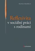 Grada Reflexivita v sociální práci s rodinami
