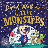 Walliams David Little Monsters : The spooktacular new children´s picture book, from number one bestselling author D