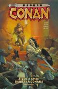 Comics centrum Barbar Conan 1 - ivot a smrt barbara Conana 1