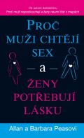 Pragma Proč muži chtějí sex a ženy potřebují lásku