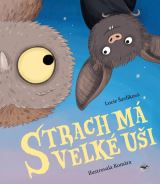 Šavlíková Lucie Strach má velké uši